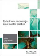 Relaciones de trabajo en el sector p�blico