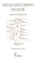Dejad que Cristo os gu�e