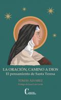 La oraci�n, camino a Dios