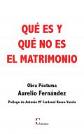 Qu� es y que no es el matrimonio