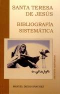 Bibliograf�a sistem�tica de Santa Teresa de Jes�s