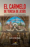 El Carmelo de Teresa de Jes�s