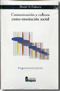 Comunicaci�n y cultural como enso�aci�n social