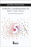 Evoluci�n y transformaciones de Radio 5 todo noticias