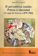 El periodismo catal�n
