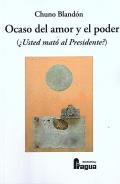 Ocaso del amor y el poder
