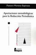 Aportaciones metodol�gicas para la redacci�n period�stica