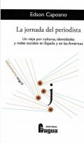 La jornada del periodista