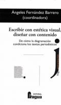 Escribir con est�tica visual, dise�ar con contenido.