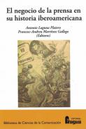 El negocio de la prensa en su historia iberoamericana