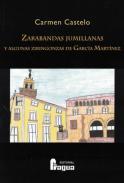 Zarabandas jumillanas y algunas ziringonzas de Garc�a Mart�nez