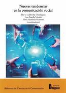 Nuevas tendencias en la comunicaci�n social