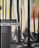 Day dreams, night thoughts