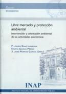 Libre mercado y protecci�n ambiental