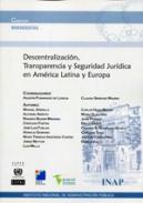 Descentralizaci�n, transparencia y seguridad jur�dica en Am�rica Latina y Europa