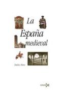 La Espa�a medieval