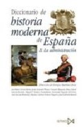Diccionario de historia moderna de Espa�a, 2