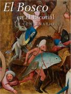 El Bosco en El Escorial