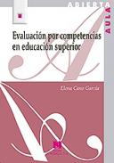 Evaluaci�n por competencias en educaci�n superior