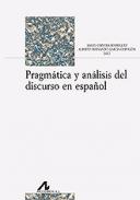 Pragm�tica y an�lisis del discurso en espa�ol