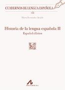 Historia de la lengua espa�ola, 2