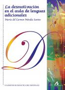 La desmotivaci�n en el aula de lenguas adicionales