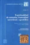 Espiritualidad de comuni�n, fraternidad sacerdotal y apost�lica