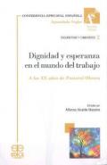 Dignidad y esperanza en el mundo del trabajo