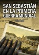 San Sebasti�n en la Primera Guerra Mundial