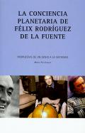 La conciencia planetaria de F�lix Rodr�guez de la Fuente