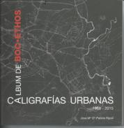 Caligraf�as urbanas 1968-2015