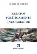 Relatos pol�ticamente incorrectos