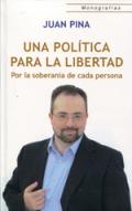 Una pol�tica para la libertad