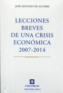 Lecciones breves de una crisis econ�mica