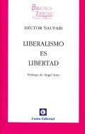 Liberalismo es libertad