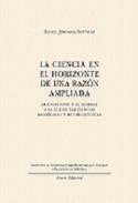La ciencia en el horizonte de una raz�n ampliada