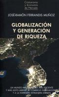 Globalizaci�n y generaci�n de riqueza