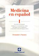 Medicina en espa�ol : laboratorio del lenguaje, 1