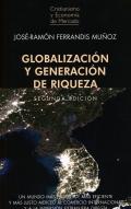 Globalizaci�n y generaci�n de riqueza