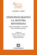 Desenmascarando la mentira keynesiana