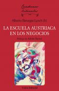 La Escuela Austr�aca en los negocios