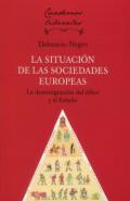 La situaci�n de las sociedades europeas
