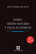 Dinero, cr�dito bancario y ciclos econ�micos