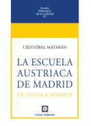 La escuela austriaca de Madrid