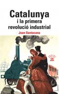 Calalunya i la primera revoluci� industrial