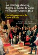 La presencia irlandesa durante las Cortes de C�diz en Espa�a y Am�rica, 1812