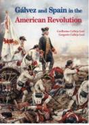 G�lvez and Spain in the American Revolution