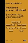 Procreaci�n, g�nero e identidad