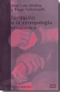 Invitaci�n a la antropolog�a econ�mica