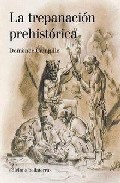 La trepanaci�n prehist�rica